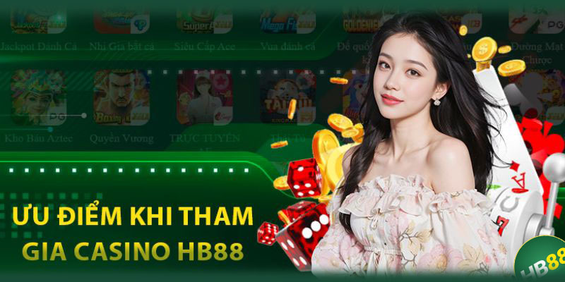 Sảnh cược casino tại HB88 siêu ăn khách